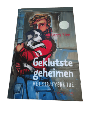 Carry Slee - Geklutste geheimen met strafwerk toe