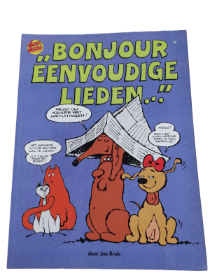 Jan, Jans en de kinderen - "Bonjour eenvoudige lieden..."