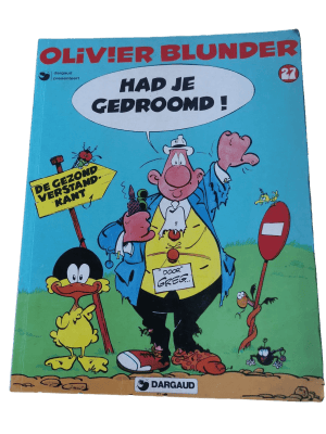 Olivier Blunder 27 - Had je Gedroomd!