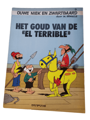 Ouwe Niek en Zwartbaard 9 - Het Goud van de "El Terrible"