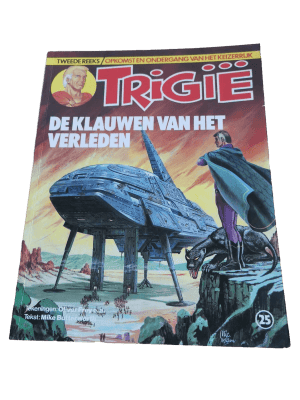 Trigië 25 - De Klauwen van het Verleden