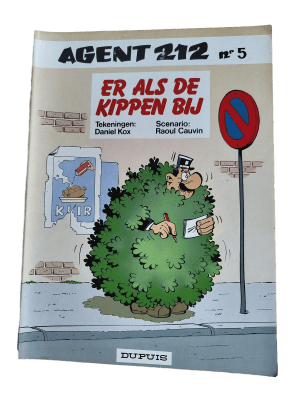 Agent 212 nr 5 - Er als de Kippen bij