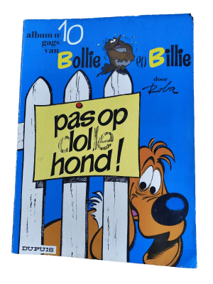 Bollie en Billie 10 - Pas op dolle hond!