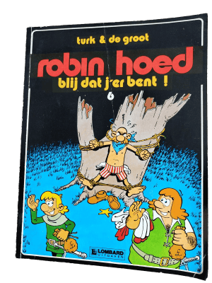 Robin Hoed 6 - Blij dat j'er bent!