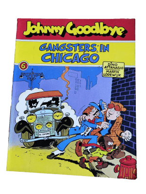 Johnny Goodbye 06 - Gangsters in Chicago