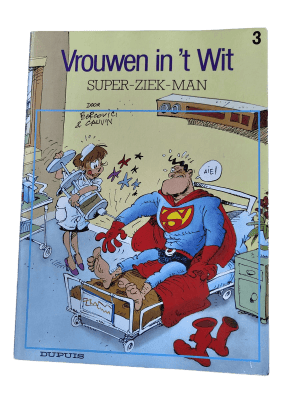 Vrouwen in 't Wit 03 - Super-Ziek-Man