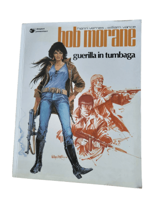 Bob Morane 09 - Guerilla in Tumbaga