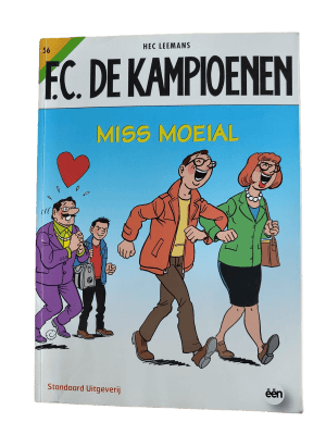 F.C. De Kampioenen 56 - Miss Moeial