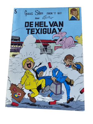 Guus Slim 05 - De hel van Texiguay