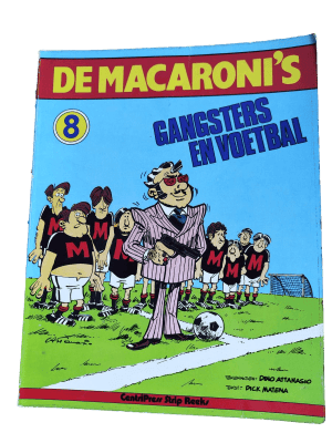 De Macaroni's 8 - Gangsters en voetbal