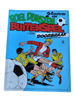 Roel Dijkstra - Buitenspel + Doorbraak