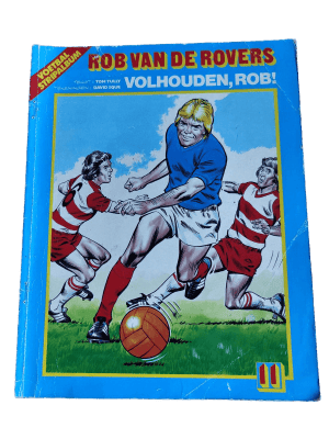 Rob van de Rovers 11 - Volhouden, Rob!