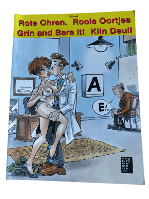 Rote Ohren. Rooie Oortjes. Grin and Bare it! Klin Deuil