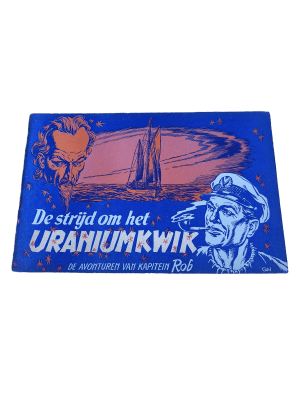 Kapitein Rob 27 - De strijd om het uraniumkwik