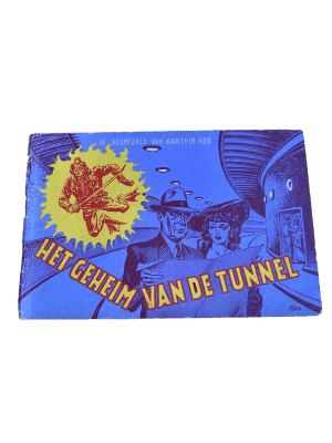 Kapitein Rob 09 - Het geheim van de tunnel