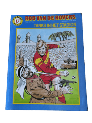Rob van de Rovers 17 - Tanks in het stadion