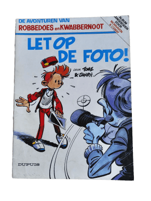 Robbedoes en Kwabbernoot - Let op de foto!
