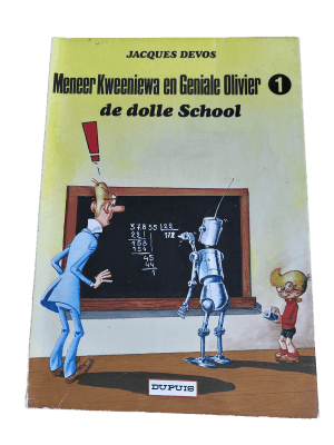 Mr. Kweeniewa en Geniale Olivier 01 - De dolle school