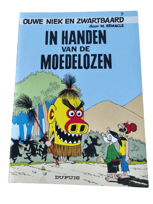 Ouwe Niek en Zwartbaard 7 - In handen van de Moedelozen
